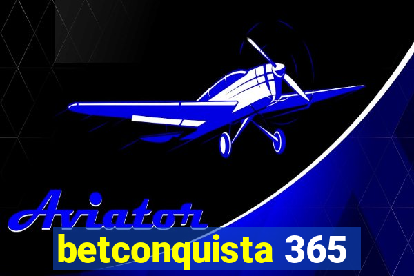 betconquista 365